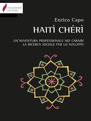cover image of Haiti Chéri. Un'avventura professionale nei Caraibi. La ricerca sociale per lo sviluppo